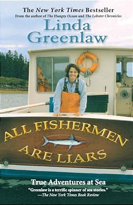 All Fishermen Are Liars: True Tales From The Dry Dock Bar-..