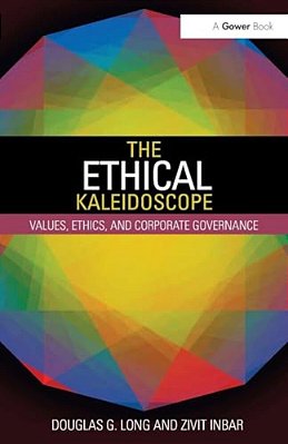 The Ethical Kaleidoscope: Values, Ethics, And Corporate Governance-..