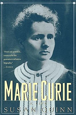 Marie Curie: A Life-..