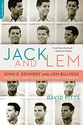 Jack And Lem: John F. Kennedy And Lem Billings: The Untold Story Of An Extraordinary Friendship-..