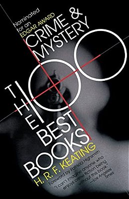 Crime And Mystery: The 100 Best Books-..