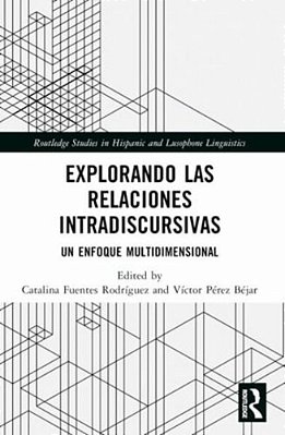 Explorando Las Relaciones Intradiscursivas: Un Enfoque Multidimensional-..