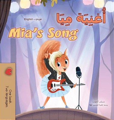 Mia's Song (Arabic English Bilingual Children's Book)-..