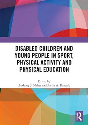 Disabled Children And Young People In Sport, Physical Activity And Physical Education-..