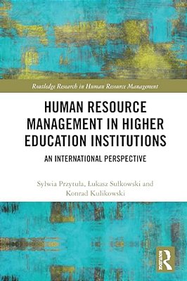 Human Resource Management In Higher Education Institutions: An International Perspective-..