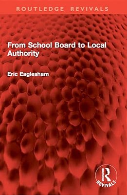From School Board To Local Authority-..