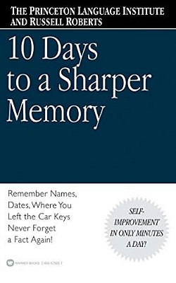 10 Days To A Sharper Memory-..