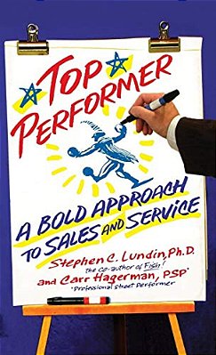 Top Performer: A Bold Approach To Sales And Service-..