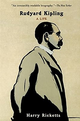 Rudyard Kipling: A Life-..