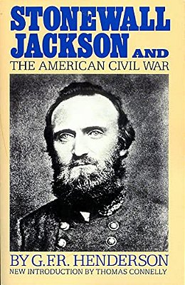 Stonewall Jackson And The American Civil War-..