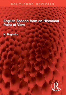 English Speech From An Historical Point Of View-..