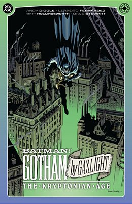 Batman: Gotham By Gaslight: The Kryptonian Age-..