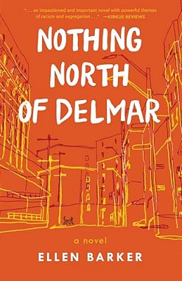 Nothing North Of Delmar-..