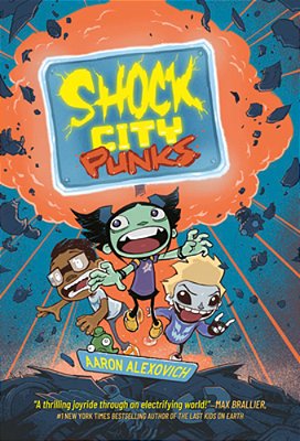Shock City Punks: A Graphic Novel-..