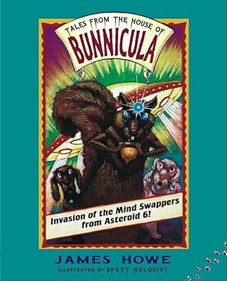 Invasion Of The Mind Swappers From Asteroid 6!: Volume 2-..
