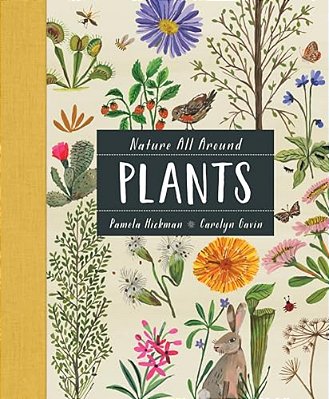 Nature All Around: Plants-..