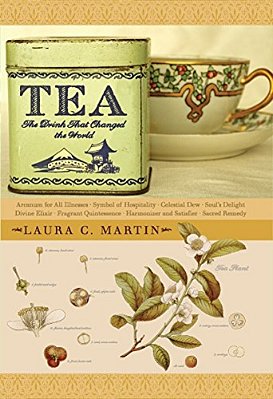 Tea: The Drink That Changed The World-..