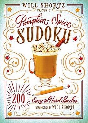 Will Shortz Presents Pumpkin Spice Sudoku-..