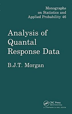 Analysis Of Quantal Response Data-..