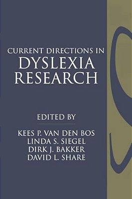 Current Directions In Dyslexia Research-..