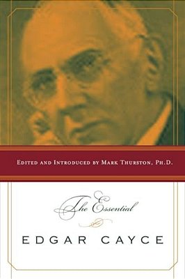 The Essential Edgar Cayce-..