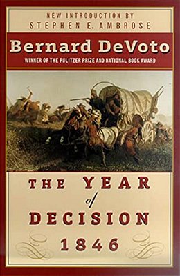 The Year Of Decision 1846-..