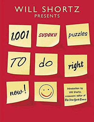 Will Shortz Presents 1,001 Sudoku Puzzles To Do Right Now-..