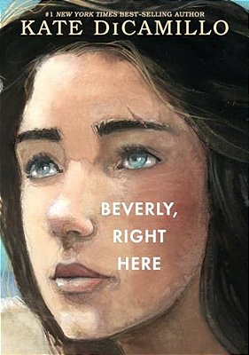 Beverly, Right Here: (A Thoughtful Coming-Of-age Story About Identity, Independence, And The Power Of Belonging - A Middle-Grade Novel For Ages 10-13-..