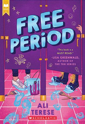Free Period (Scholastic Gold)-..