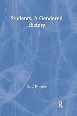 Students: A Gendered History-..