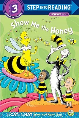 Show Me The Honey (Dr. Seuss/Cat In The Hat)-..