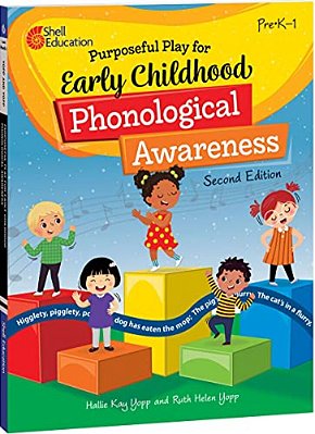Purposeful Play For Early Childhood Phonological Awareness-..
