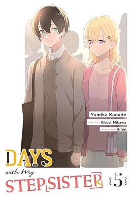 Days With My Stepsister, Vol. 5 (Manga): Volume 5-..