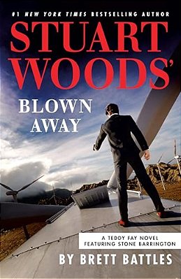 Stuart Woods' Blown Away-..