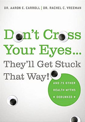 Don't Cross Your Eyes... They'Ll Get Stuck That Way!-..