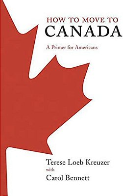 How To Move To Canada: A Primer For Americans-..