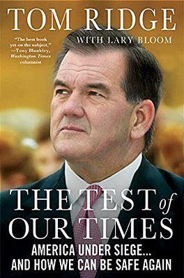 The Test Of Our Times: America Under Siege... And How We Can Be Safe Again-..