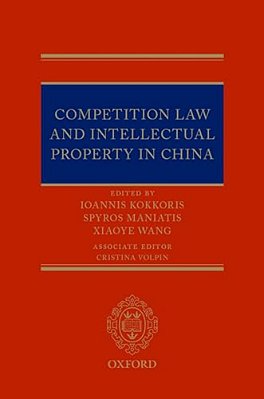 Competition Law And Intellectual Property In China-..