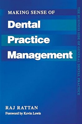 Making Sense Of Dental Practice Management-..