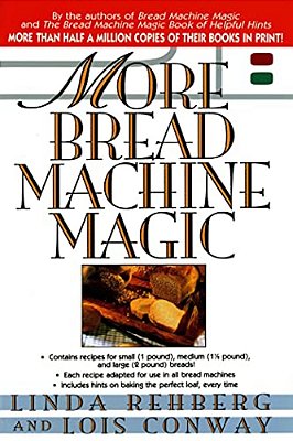 More Bread Machine Magic-..