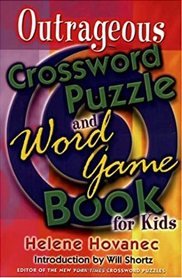 Outrageous Crossword Puzzle And Word Game Book For Kids-..