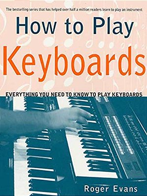 How To Play Keyboards-..