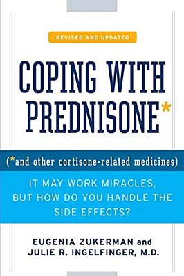 Coping With Prednisone, Revised And Updated-..