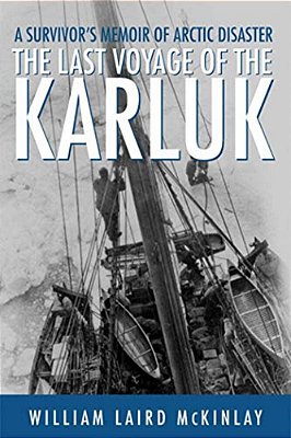 Last Voyage Of The Karluk-..