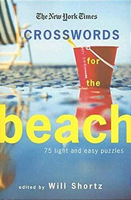 The New York Times Crosswords For The Beach-..