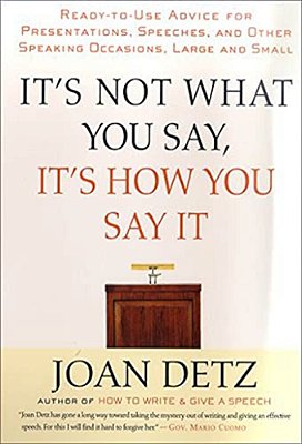 It's Not What You Say, It's How You Say It-..
