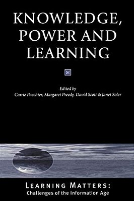 Knowledge, Power And Learning-..