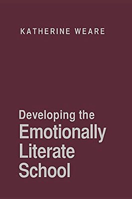 Developing The Emotionally Literate School-..