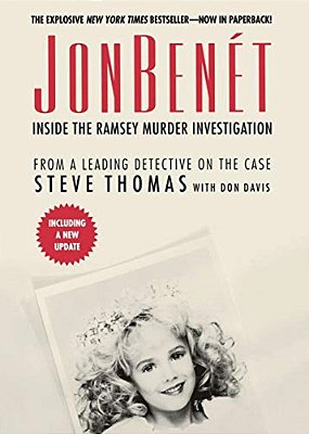 Jonbenet: Inside The Ramsey Murder Investigation-..