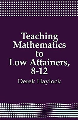 Teaching Mathematics To Low Attainers, 8-12-..